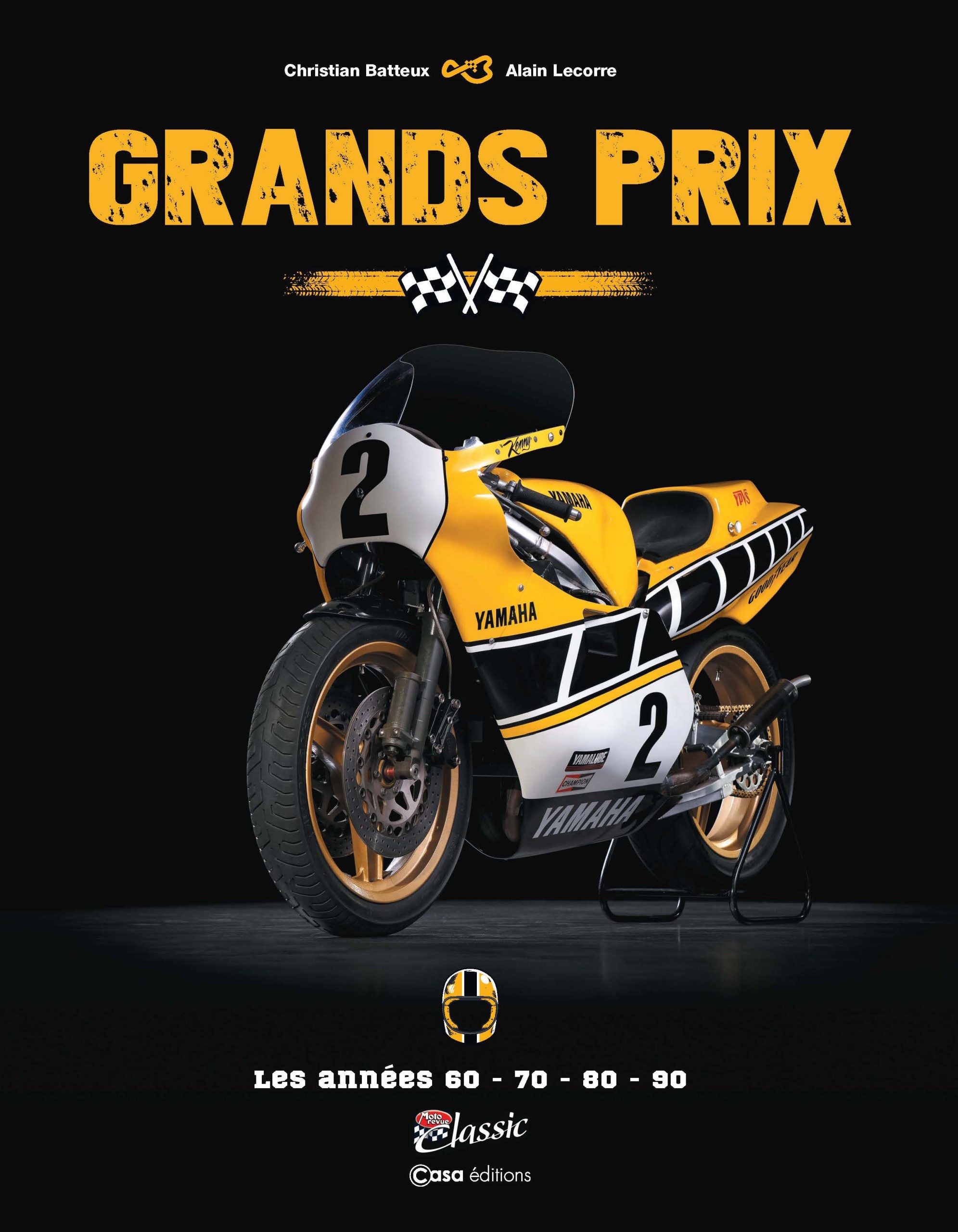 Grands prix Les années 60, 70, 80, 90 casaeditions